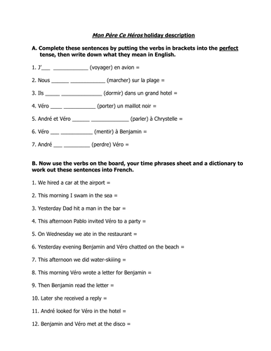 Mon Pere ce Heros - perfect tense practice