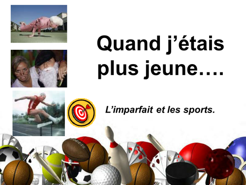 Le sport et l'imparfait