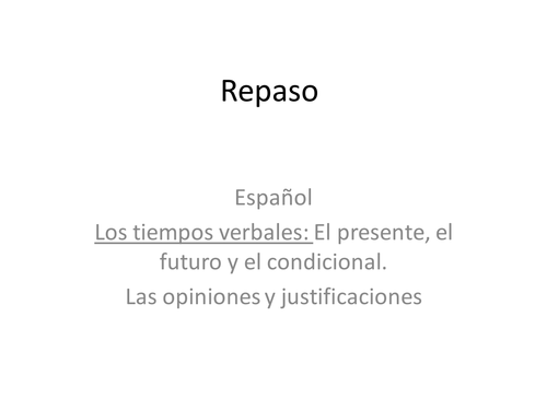 Grammar: Present; Future and Conditional