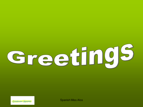 Greetings and conversation
