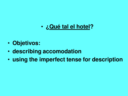 Describing Hotel Accommodations