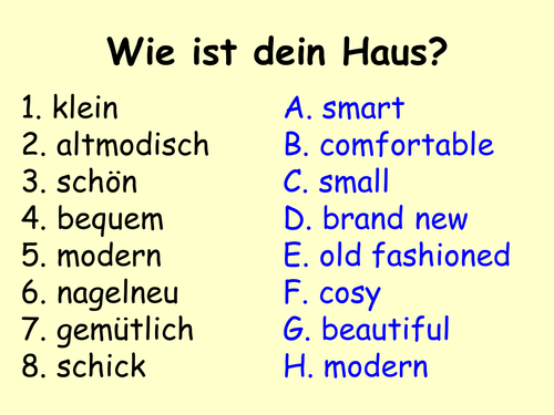 Wie ist dein Haus?