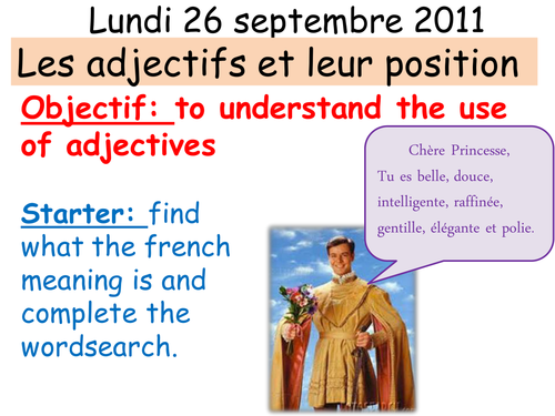 Les adjectifs et leur position