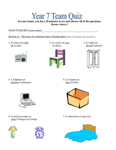 Team quiz to practie prepositions; furniture; animals; colors & adjective endings