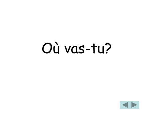 Ou vas - tu ? / Where are you going ?