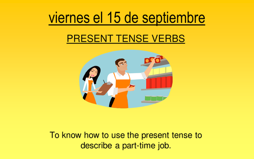 Present Tense Revision - JOBS
