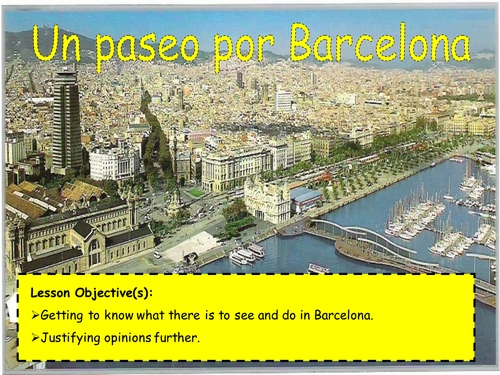 Un Paseo Por Barcelona - TENSES/OPINIONS/CULTURE