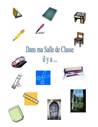 Classroom objects  and introduction of mon; ma; mes