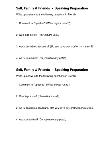 Speaking prep for Self; Family & Friends