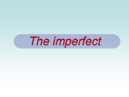 El imperfecto