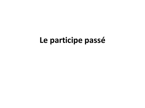 Le participe passé
