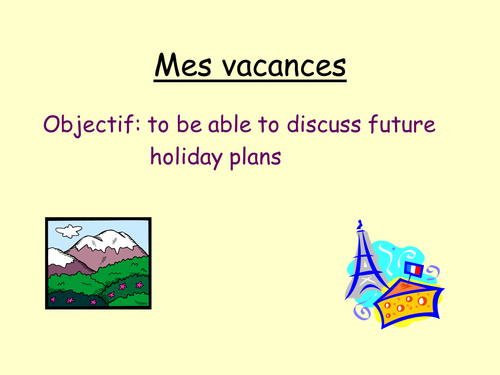 My future holidays проект