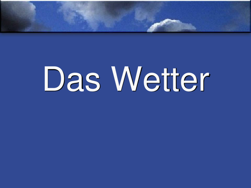 Das Wetter