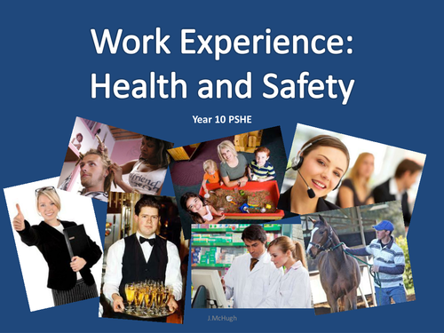 Health And Safety For Work Experience Placements Teaching Resources