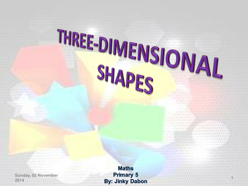 Introduction to 3-Dimensional Shapes