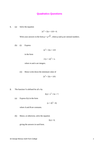 Mixed Quadratics Questions