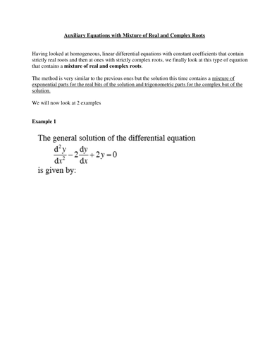 Auxiliary Equations - Real + Complex Roots