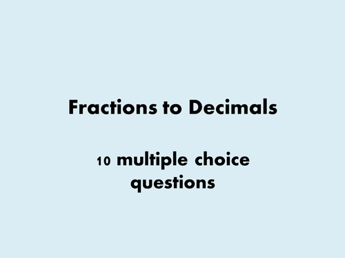 Fractions to decimals starter