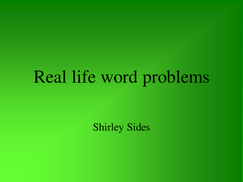 Real life word problems 
