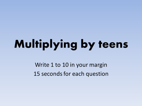 Multiplying by teens quick test