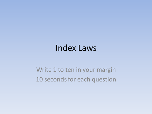 Index laws wrap up / starter