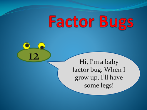 Factor Bugs (inc Prime numbers)