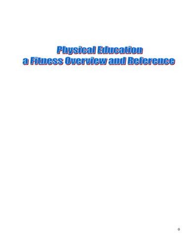 Physical Education-Overview of the Body and Fitnes