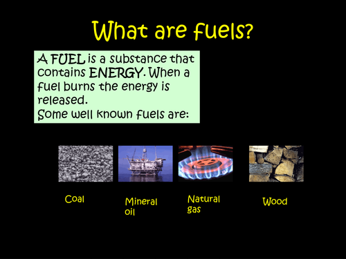 Why are fuels useful? | Teaching Resources