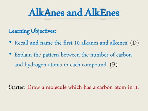 Alkanes and Alkenes