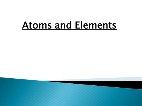 Atoms and elements