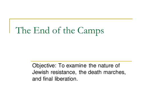 End of the Camps