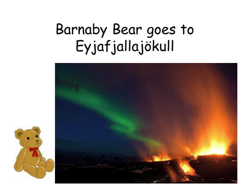 Barnaby Bear Goes To Eyjafjallajökull