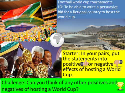 WHY WOULD A COUNTRY WANT TO HOST THE WORLD CUP?