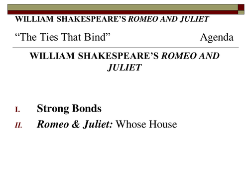 Romeo & Juliet: Evidence-Based Claims