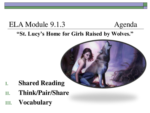 ELA Module 9.1: St. Lucy's Home for Girls...