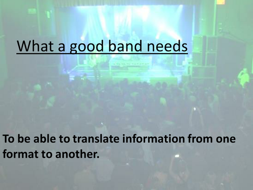 Making The Band Lesson PP Translating Information