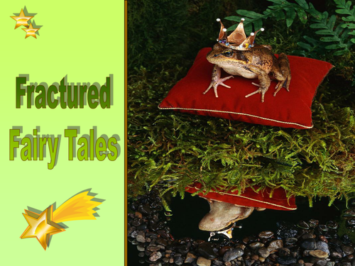 Fractured Fairy Tales