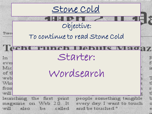 Stone Cold - Lesson PowerPoint Reading