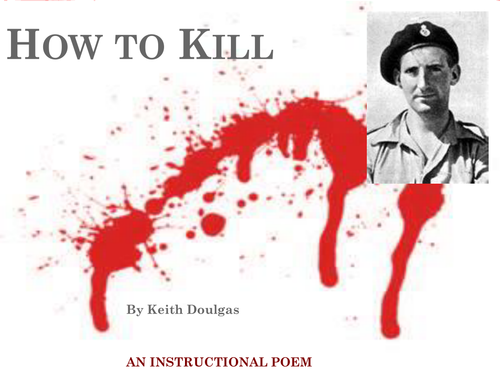How to Kill - Keith Douglas - Notes Analysis