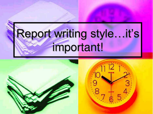 Report writing - style | Teaching Resources