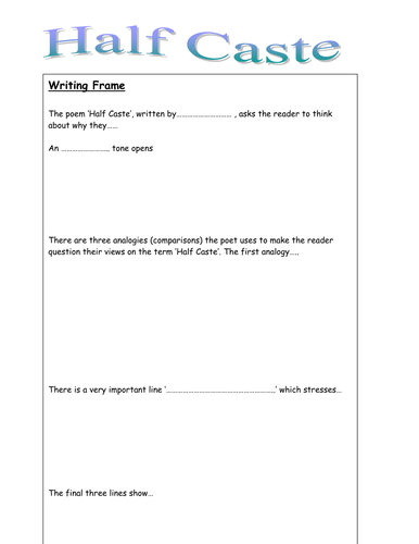 Half Caste: analysis writing frame