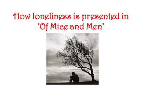 References to loneliness in Of mice and men