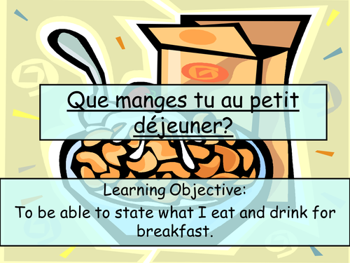 Que Manges-Tu Au Petit Déjeuner?