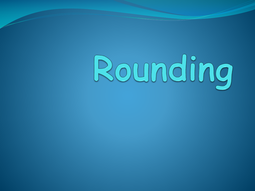 Rounding