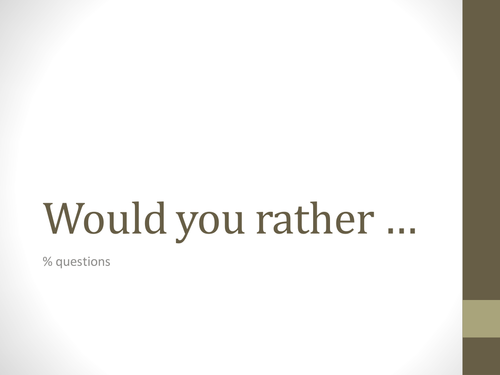 Would you rather... Percentage puzzles