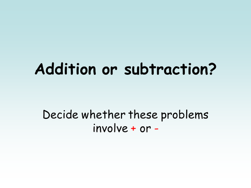 addition-or-subtraction-teaching-resources