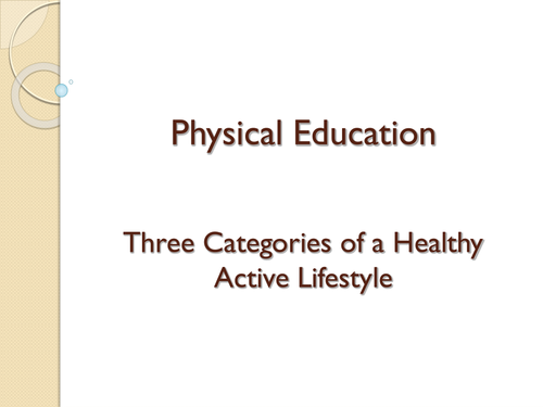 Healthy; Active Lifestyles & How They Can Benefit
