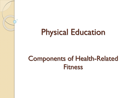 COMPONENTS OF FITNESS