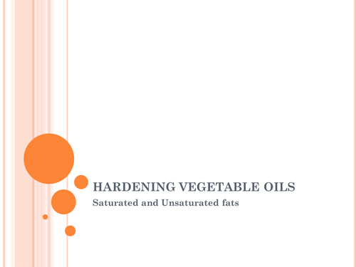 Hardening Vegetable Oils