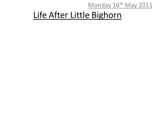 Life after Little Bighorn